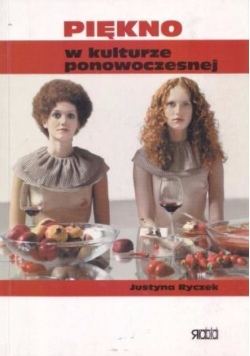 Piękno w kulturze ponowoczesnej
