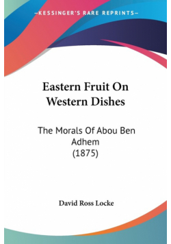 Eastern Fruit On Western Dishes