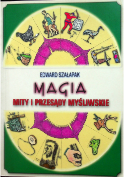 Magia mity i przesądy myśliwskie