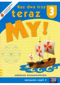 Raz dwa trzy teraz my! Szkoła na miarę 3 ćwiczenia część 3