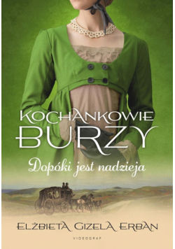 Kochankowie Burzy T.11 Dopóki jest nadzieja