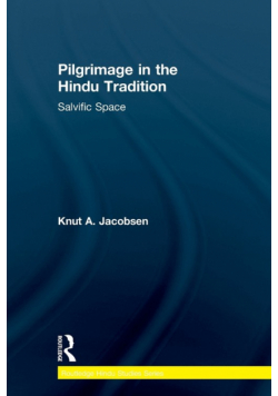 Pilgrimage in the Hindu Tradition