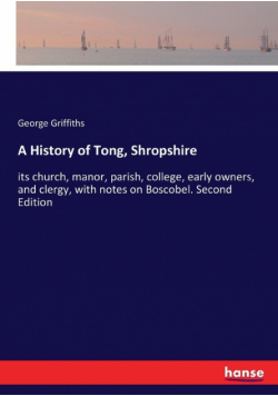 A History of Tong, Shropshire