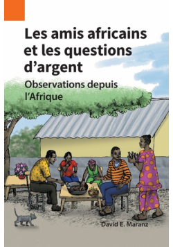 Les amis africains et les questions d'argent