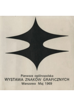 Pierwsza Ogólnopolska Wystawa Znaków Graficznych