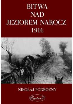 Bitwa nad Jeziorem Narocz 1916