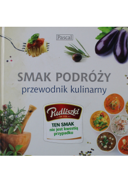 Smak podróży przewodnik kulinarny