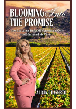 Blooming Into The Promise