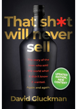 "That Sh*t Will Never Sell!" Special Colour Edition