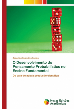 O Desenvolvimento do Pensamento Probabilístico no Ensino Fundamental