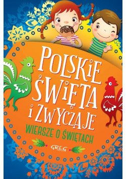 Polskie święta i zwyczaje Wiersze o świętach TW