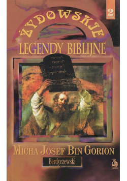 Żydowskie legendy biblijne część 2