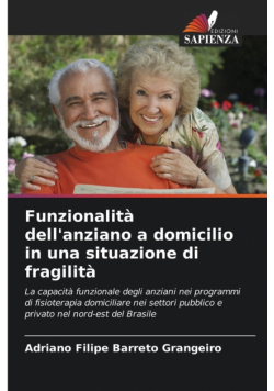 Funzionalità dell'anziano a domicilio in una situazione di fragilità