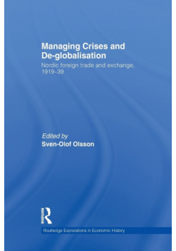 Managing Crises and De-Globalisation
