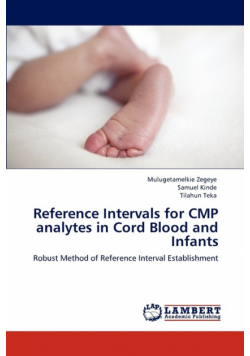 Reference Intervals for CMP analytes in Cord Blood and Infants