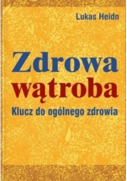 Zdrowa wątroba