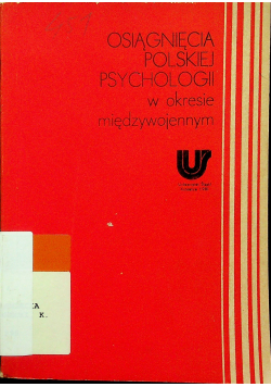 Osiągnięcia polskiej psychologii w okresie międzywojennym