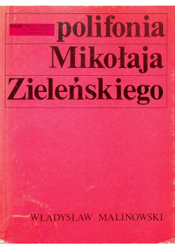Polifonia Mikołaja Zieleńskiego