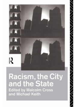 Racism, the City and the State