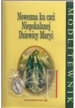 Nowenna Ku Czci Niepokalanej Dziewicy Maryi