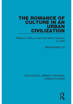 The Romance of Culture in an Urban Civilisation