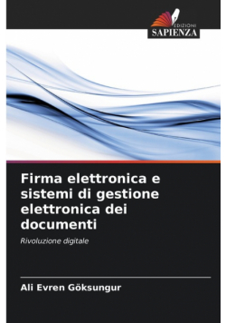 Firma elettronica e sistemi di gestione elettronica dei documenti