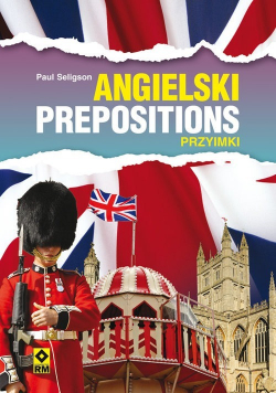 Język angielski Prepositions Przyimki