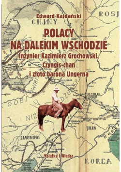 Polacy na Dalekim Wschodzie