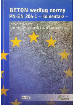 Beton według normy PN EN 206  1 komentarz