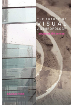 The Future of Visual Anthropology