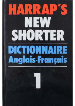 Harraps Shorter French and English Dictionary Tom I