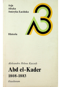 Abd el Kader 1808 1883