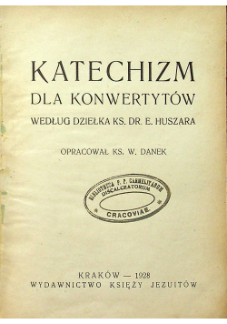 Katechizm dla Konwertytów 1928 r.