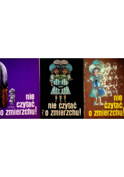 Nie czytać o zmierzchu!, Tom I do III