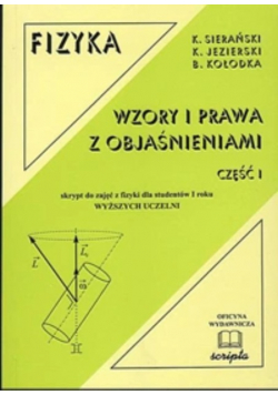 Fizyka Wzory i prawa z objaśnieniami, Część I