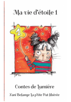 Ma vie d'étoile 1