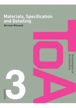 Materials, Specification and Detailing