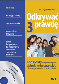 Odkrywać prawdę, t. III