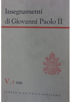 Insegnamenti di Giovanni Paolo II Tom V Część 3