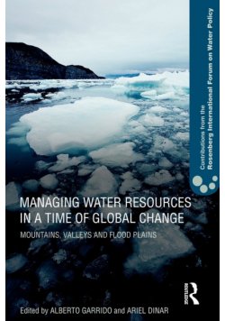 Managing Water Resources in a Time of Global Change