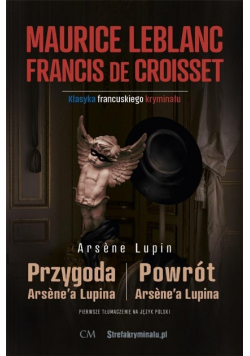 Przygoda Arsene'a Lupina / Powrót Arsene'a Lupina