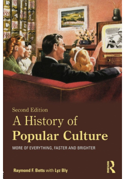 A History of Popular Culture
