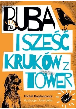 Buba i sześć kruków z Tower