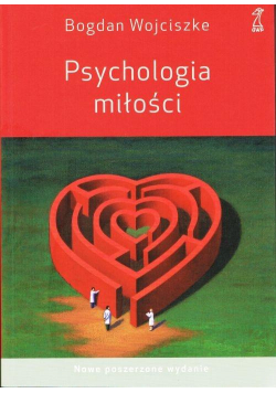 Psychologia miłości wyd.poszerzone