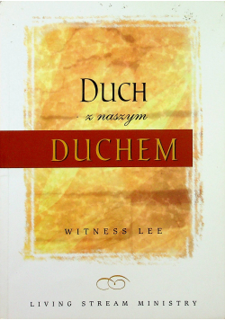 Duch naszym duchem