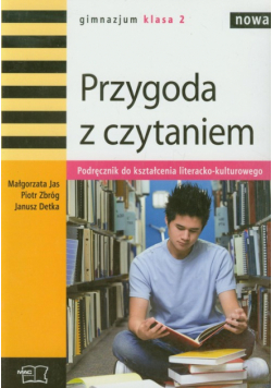 J. - Nowa Przygoda z czytaniem 2 Podręcznik do kształcenia literacko-kulturowego