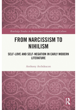 From Narcissism to Nihilism