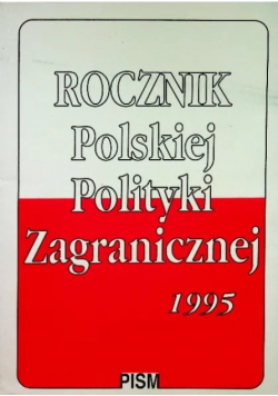 Rocznik Polskiej Polityki Zagranicznej 1995