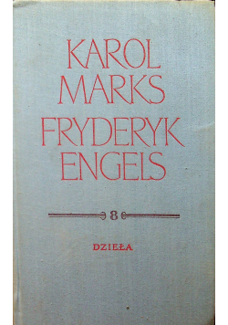 Marks Engels Dzieła Tom 8 Sierpień 1851 - marzec 1853