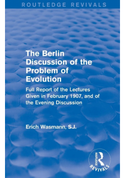 The Berlin Discussion of the Problem of Evolution
